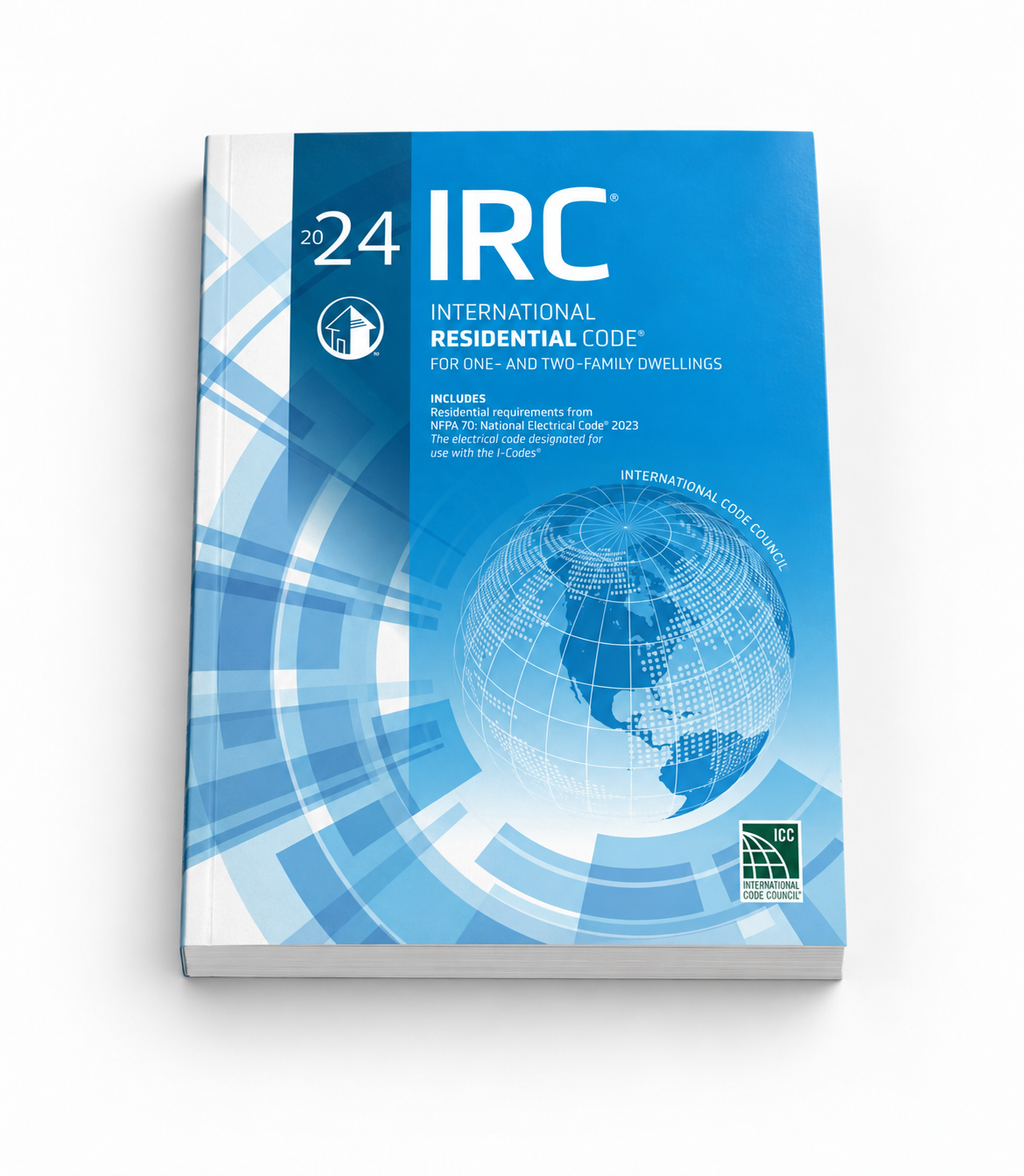 2024 International Residential Code® — softcover, lying flat with front cover facing up