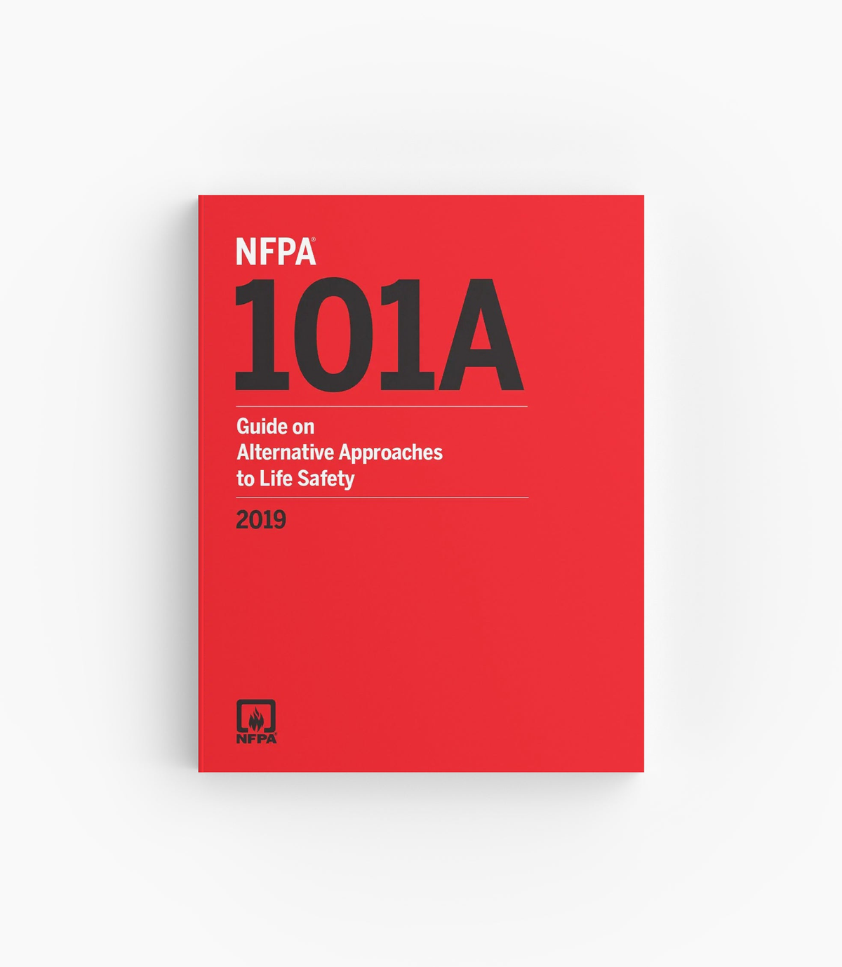 Product photo of 2019 NFPA 101A Guide on Alternative Approaches to Life Safety, lying flat with the front cover visible.