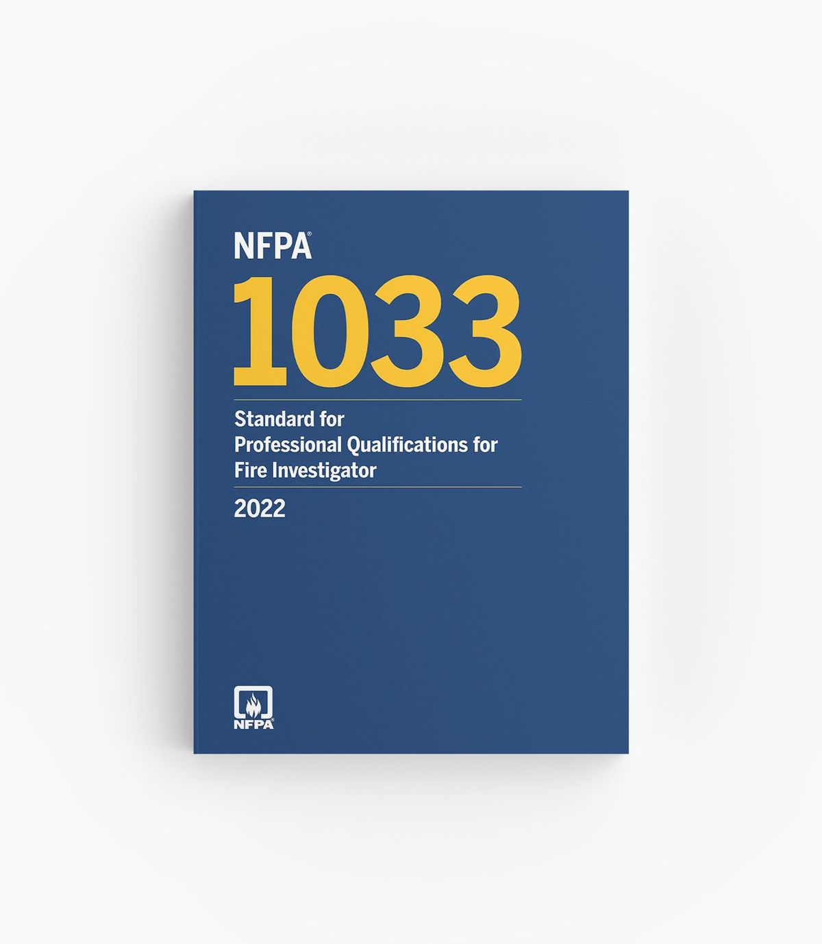 Product photo of 2022 NFPA 1033 Standard for Professional Qualifications for Fire Investigator, lying flat with the front cover visible.