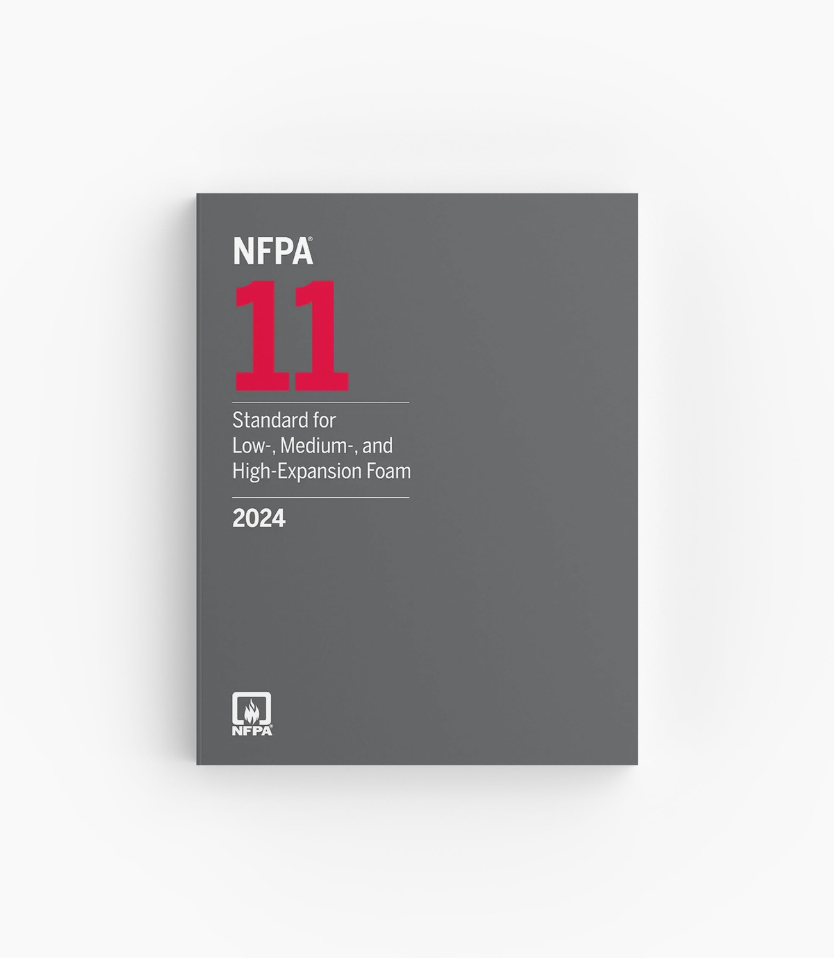 Product photo of 2024 NFPA 11 Standard for Low-, Medium, and High-Expansion Foam, lying flat with the front cover visible.